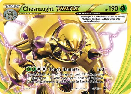 Chesnaught BREAK - 012/162 - Ultra Rare