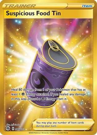 Suspicious Food Tin (Secret) - 080/73 - Secret Rare