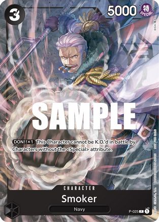 Smoker (Pre-Release) - P-025 - Promo