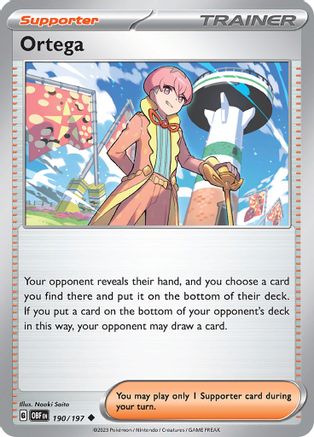 Ortega - 190/197 - Uncommon - Reverse Holofoil