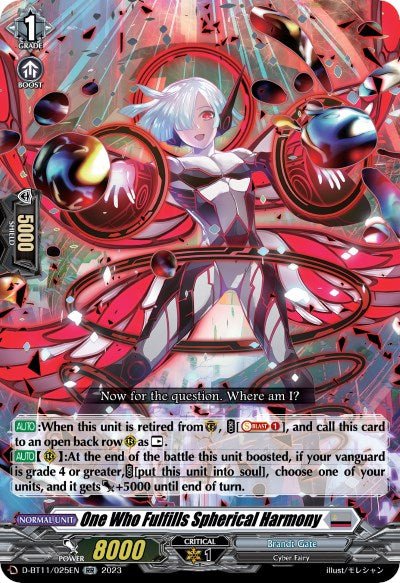 One Who Fulfills Spherical Harmony (D-BT11/025EN) [Clash of the Heroes]