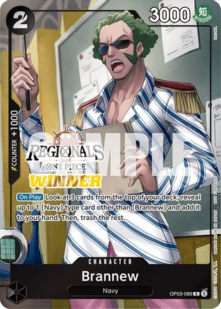 Brannew (Online Regional 2024) [Winner] - OP03-089 - Rare