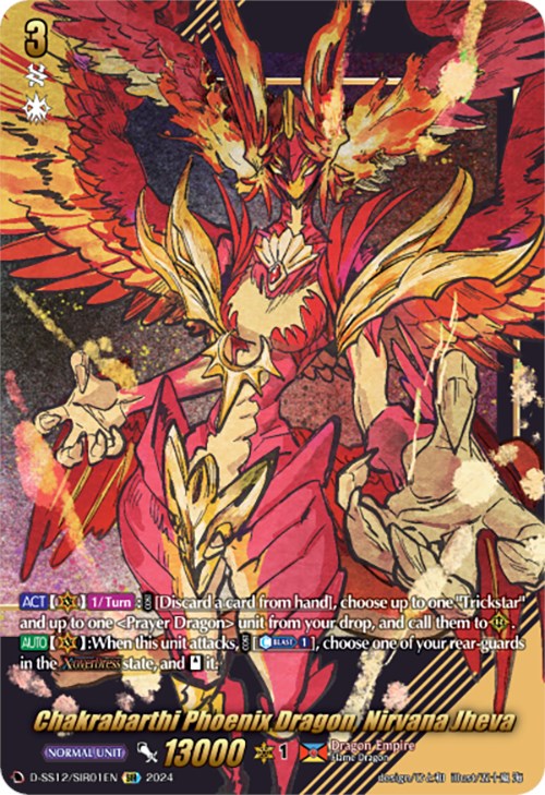 Chakrabarthi Phoenix Dragon, Nirvana Jheva (D-SS12/SIR01EN) [Triple Drive]