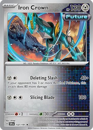 Iron Crown - 132/191 - Rare - Holofoil