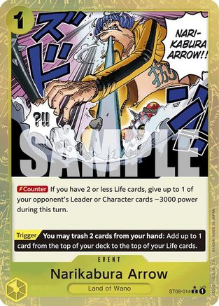 Narikabura Arrow (Textured Foil) - ST09-014 - Common