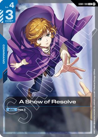 A Show of Resolve - GD01-100B - Edition Beta - U