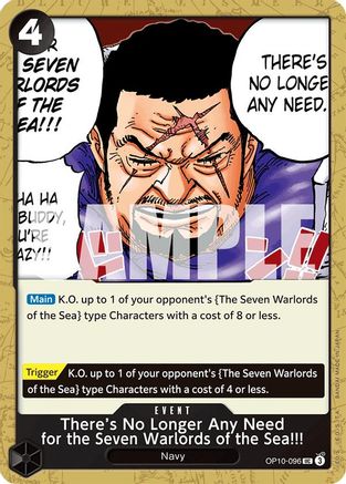 There's No Longer Any Need for the Seven Warlords of the Sea!!! - OP10-096 - Uncommon