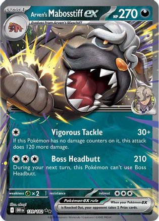 Arven's Mabosstiff ex - 139/182 - Double Rare
