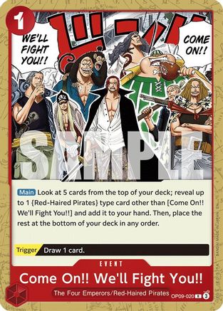 Come On!! We'll Fight You!! (Reprint) - OP09-020 - Rare