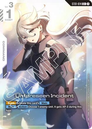 Unforeseen Incident - ST01-014 - C+ (Parallel)