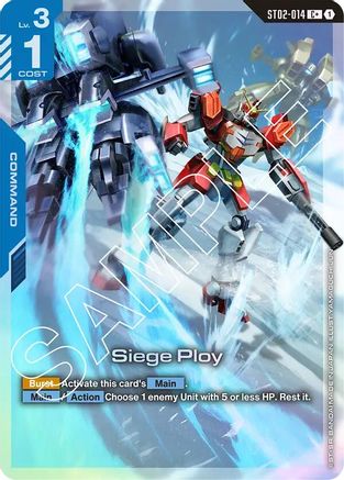 Siege Ploy - ST02-014 - C+ (Parallel)