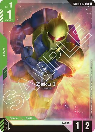 ZakuⅠ - ST03-007 - C+ (Parallel)