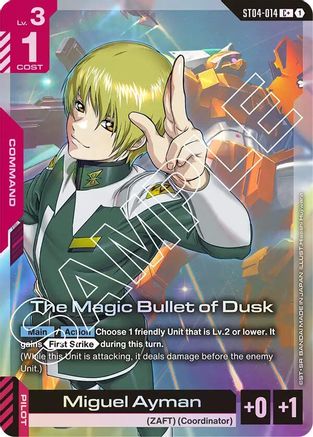 The Magic Bullet of Dusk - ST04-014 - C+ (Parallel)
