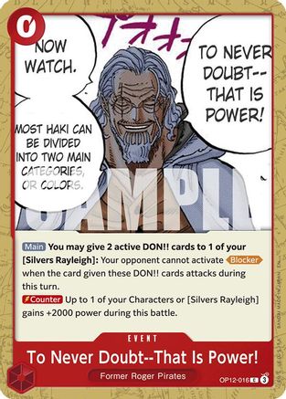 To Never Doubt--That Is Power! - OP12-016 - Common
