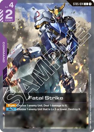 Fatal Strike - ST05-014 - Starter Deck 05: Iron Bloom