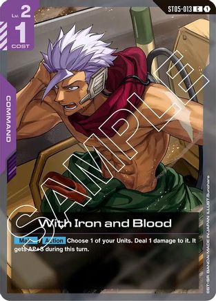 With Iron and Blood - ST05-013 - Starter Deck 05: Iron Bloom