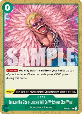 Because the Side of Justice Will Be Whichever Side Wins!! (Tournament Pack 2025 Vol. 4) - OP05-037 - Rare
