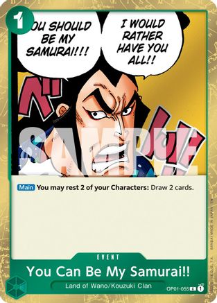 You Can Be My Samurai!! (Pirate Foil) - OP01-055 - Common