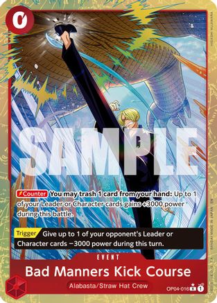 Bad Manners Kick Course (Alternate Art) - OP04-016 - Rare
