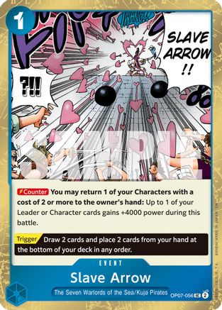 Slave Arrow (Pirate Foil) - OP07-056 - Uncommon