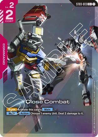 Close Combat (C+) - ST03-013 - Starter Deck 06: Clan Unity