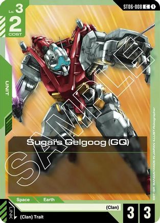 Sugai's Gelgoog (GQ) - ST06-008 - Starter Deck 06: Clan Unity
