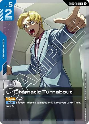 Dramatic Turnabout - GD02-100 - Dual Impact