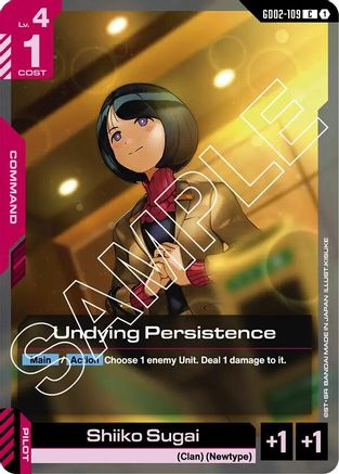 Undying Persistence - GD02-109 - Dual Impact