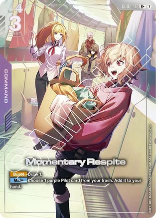 Momentary Respite (R+) - GD02-112 - Dual Impact