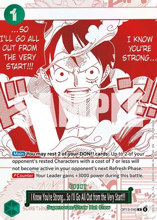 I Know You're Strong... So I'll Go All Out from the Very Start!!! (3rd Anniversary Treasure Campaign Pack) - OP13-040 - Rare