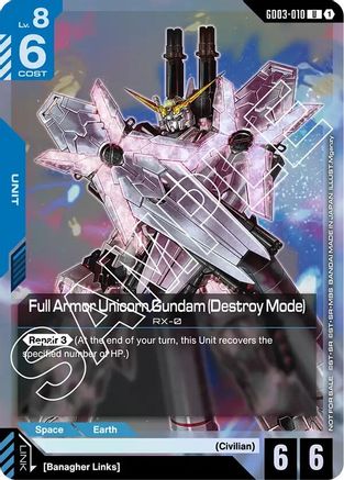 Full Armor Unicorn Gundam (Destroy Mode) (Store Tournament Participant Pack 03) - GD03-010 - UC