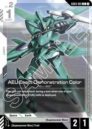 AEU Enact Demonstration Color (Store Tournament Participant Pack 03) - GD03-081 - C