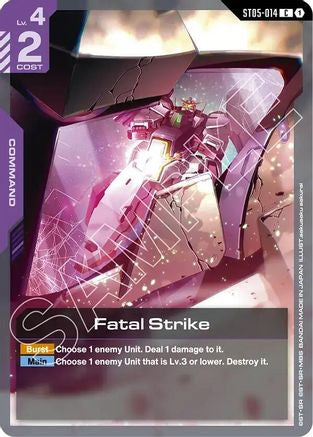 Fatal Strike - ST05-014 - Starter Deck 07: Celestial Drive