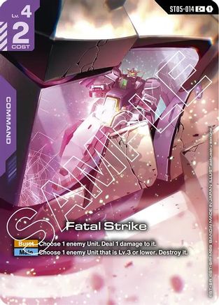 Fatal Strike (C+) - ST05-014 - Starter Deck 07: Celestial Drive