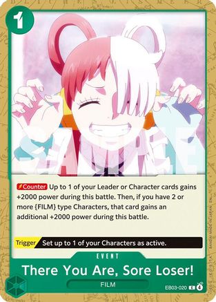There You Are, Sore Loser! - EB03-020 - Common