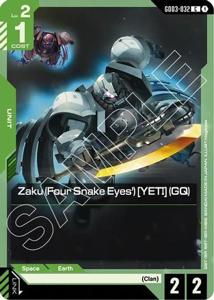 Zaku (Four Snake Eyes') [YETI] (GQ) - GD03-032 - C