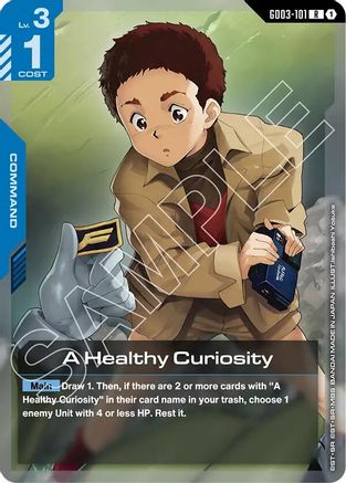 A Healthy Curiosity - GD03-101 - R