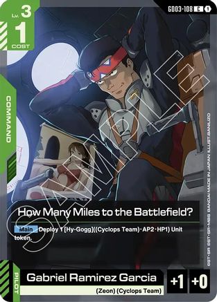 How Many Miles to the Battlefield? - GD03-108 - C