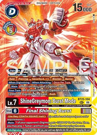 ShineGreymon: Burst Mode // Final Shining Burst - BT25-104