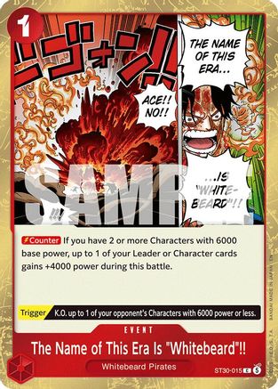 The Name of This Era Is "Whitebeard"!! - ST30-015 - Common