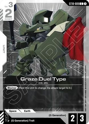 Graze Duel Type - ST10-009 - C