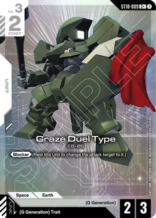 Graze Duel Type (C+) - ST10-009 - C+