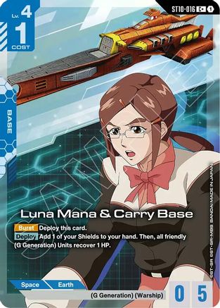 Luna Mana & Carry Base (C+) - ST10-016 - C+