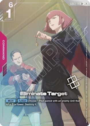 Eliminate Target (Store Tournament Winner Pack 05) - GD03-110 - U+