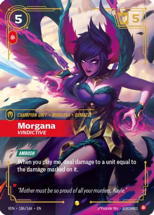 Morgana - Vindictive (Overnumbered) (186/166) - Vendetta Foil