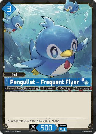 Pengullet - Frequent Flyer(TSR) -  ETD01-014TSR - TSR
