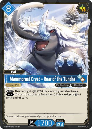 Mammorest Cryst - Roar of the Tundra (TSR) -  ETD01-018TSR - TSR