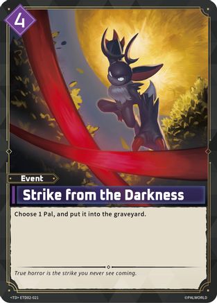 Strike from the Darkness -  ETD02-021 - TD
