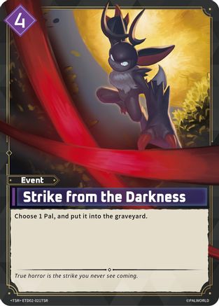 Strike from the Darkness (TSR) -  ETD02-021TSR - TSR