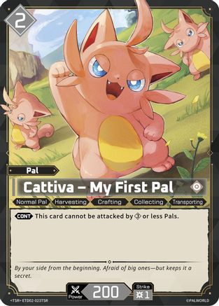 Cattiva - My First Pal (TSR) -  ETD02-023TSR - TSR